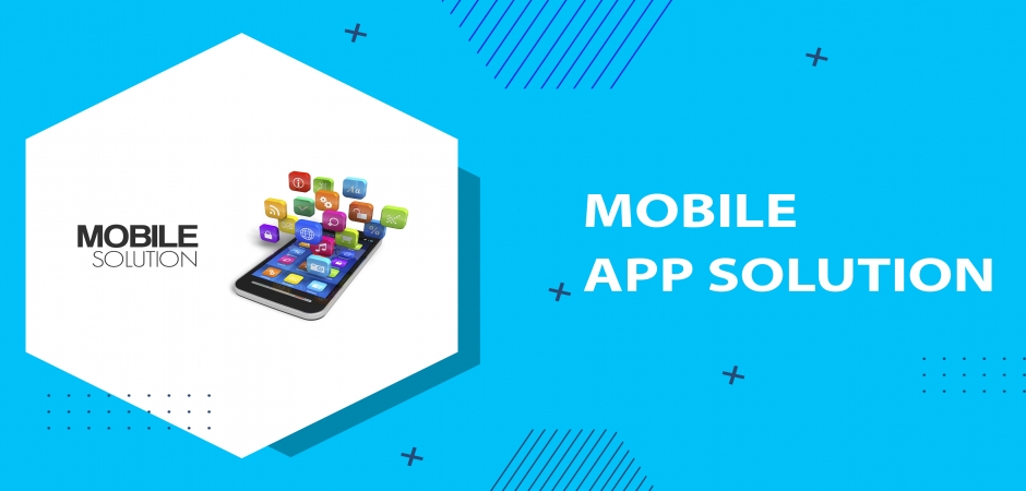 Mobile App Solutions